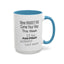 More Money-Accent Coffee Mug (11, 15oz)