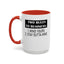 Business Rules-Accent Coffee Mug (11, 15oz)