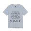 Hard to Impress-Jersey Knit T-Shirt
