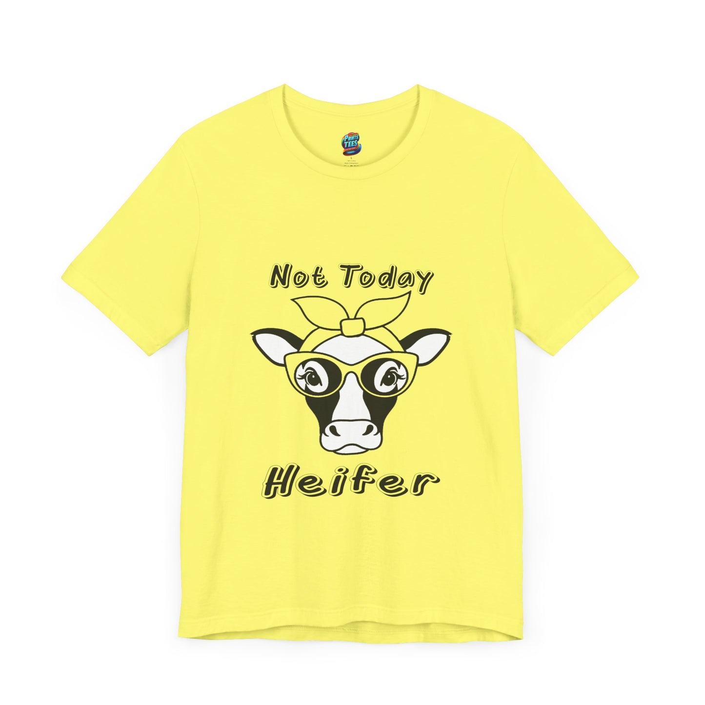 Not Today Heifer-Jersey Knit T-Shirt