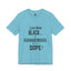 Black Is Dangerous-Jersey Knit T-Shirt