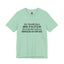 My Mouth Has No Filter-Jersey Knit T-Shirt