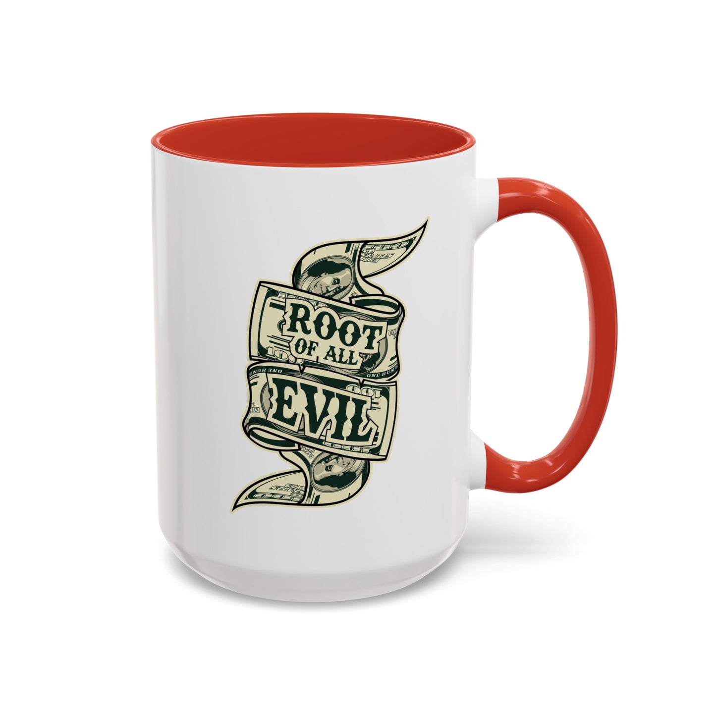 Root of Evil-Money-Accent Coffee Mug (11, 15oz)