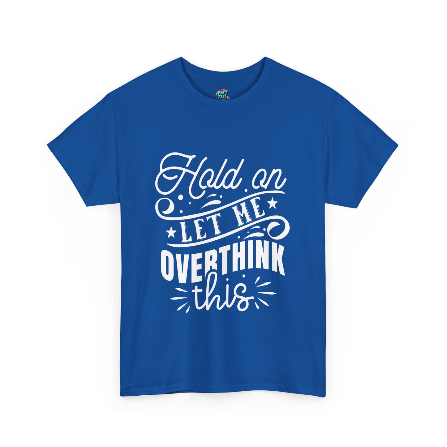 Let Me Overthink This-Heavy Cotton Classic Tee