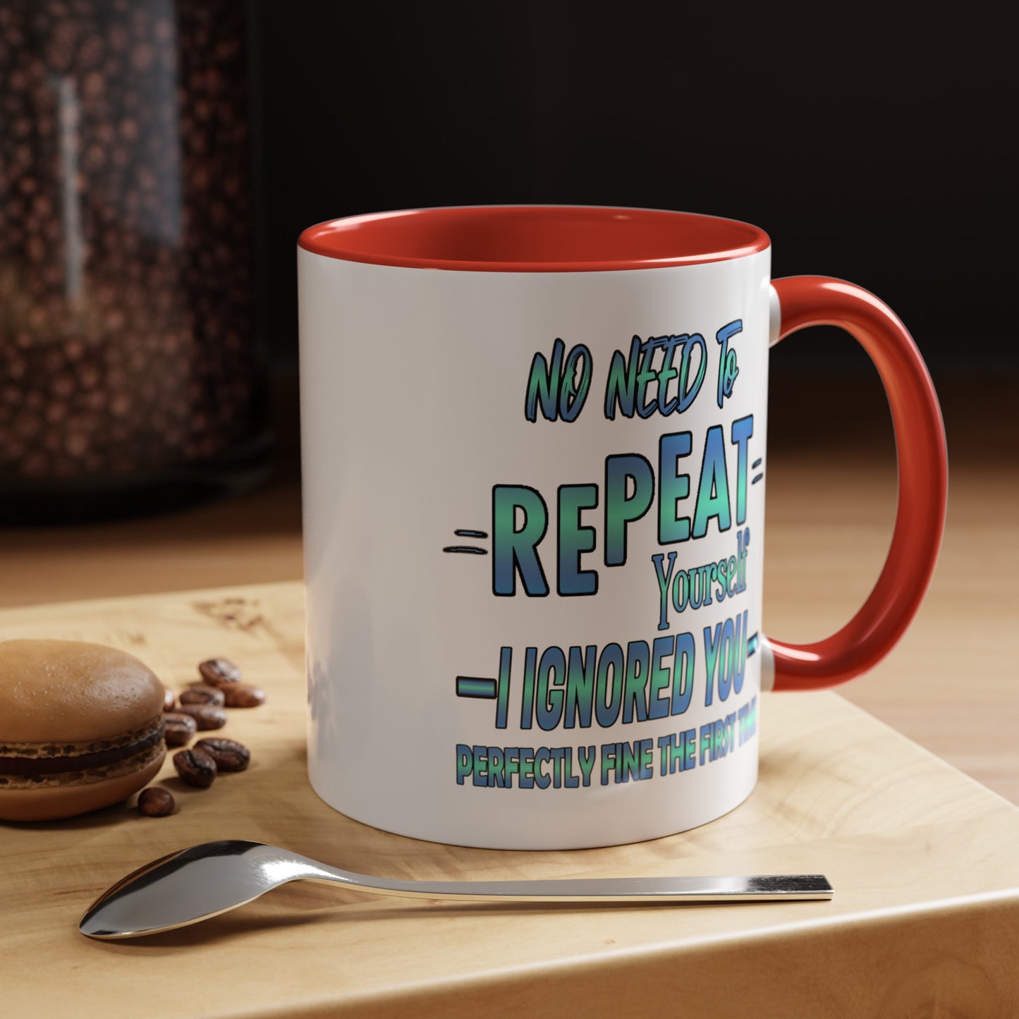 Ignored-Accent Coffee Mug (11, 15oz)