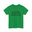 My Mouth Has No Filter-Heavy Cotton Classic Tee
