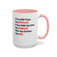 They Don't Know-Accent Coffee Mug (11, 15oz)