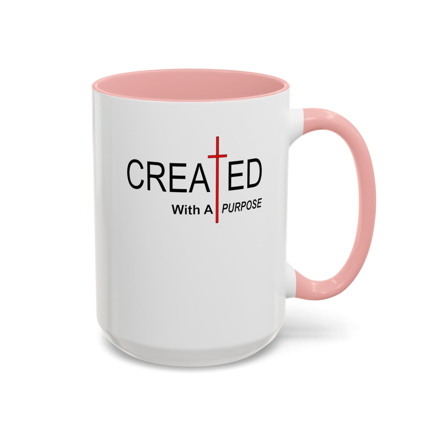 Created With Purpose-Accent Coffee Mug (11, 15oz)