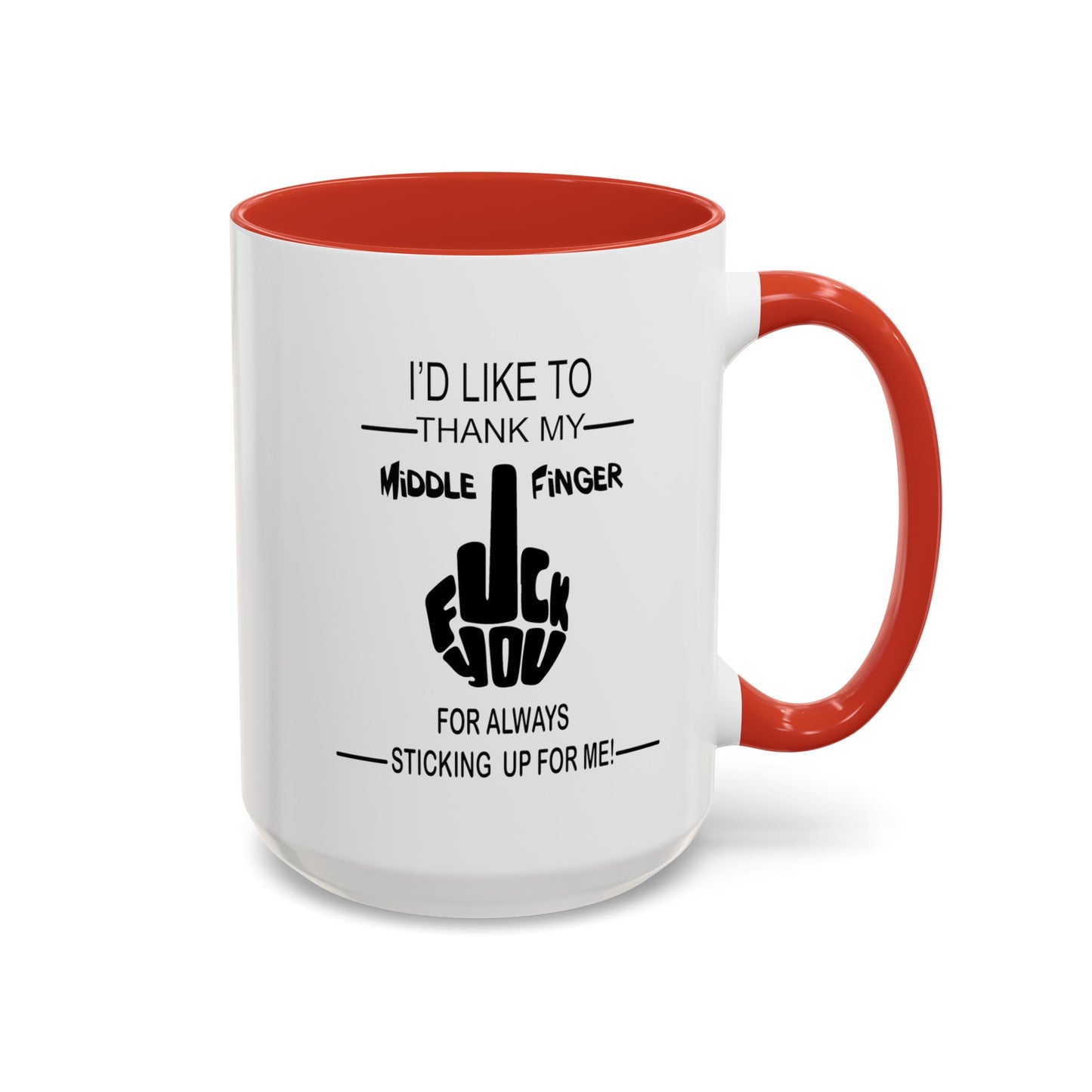 Fu(k You-Middle Finger-Accent Coffee Mug (11, 15oz)