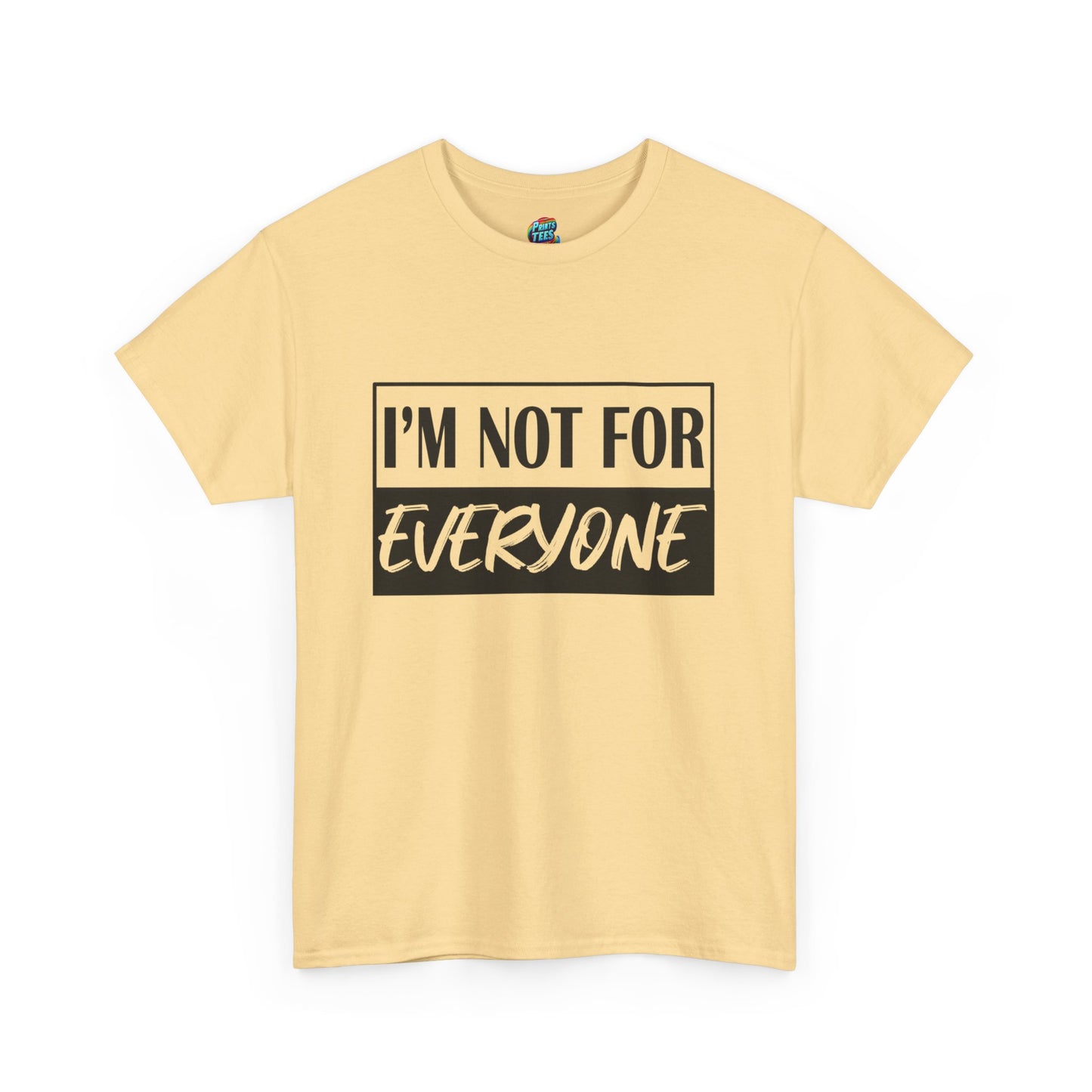 Not for Everyone-Heavy Cotton Classic Tee