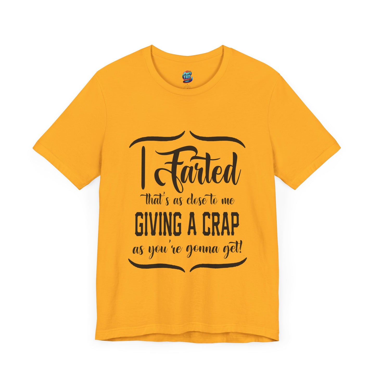 Giving a Crap-Jersey Knit T-Shirt