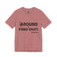 Fu(k Around-Jersey Knit T-Shirt