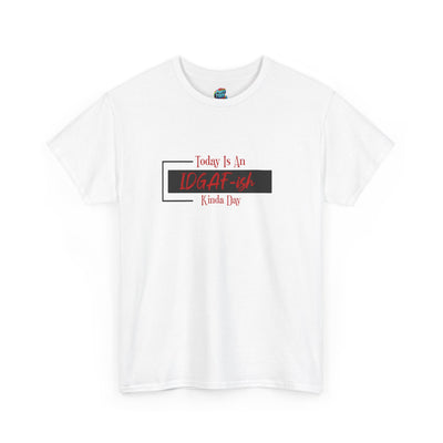 IDGAF-ish-Heavy Cotton Classic Tee