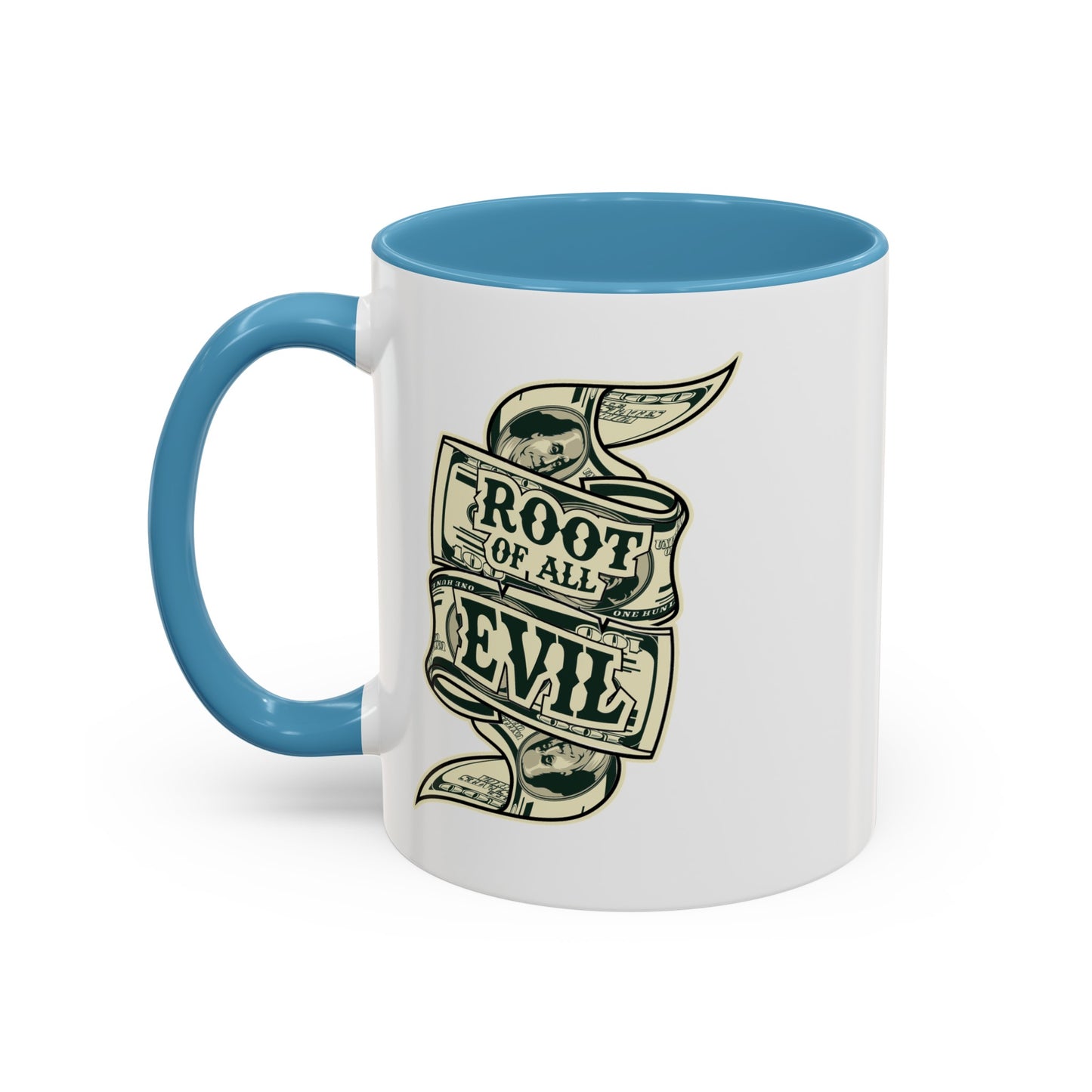 Root of Evil-Money-Accent Coffee Mug (11, 15oz)