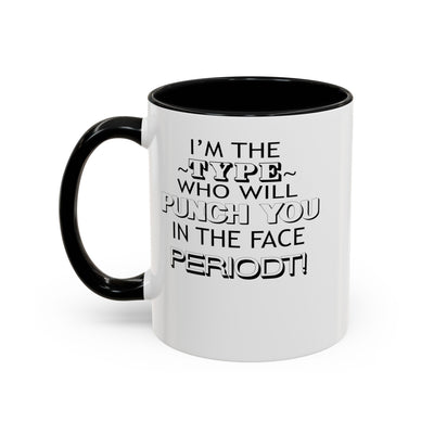 Punch You-Accent Coffee Mug (11, 15oz)
