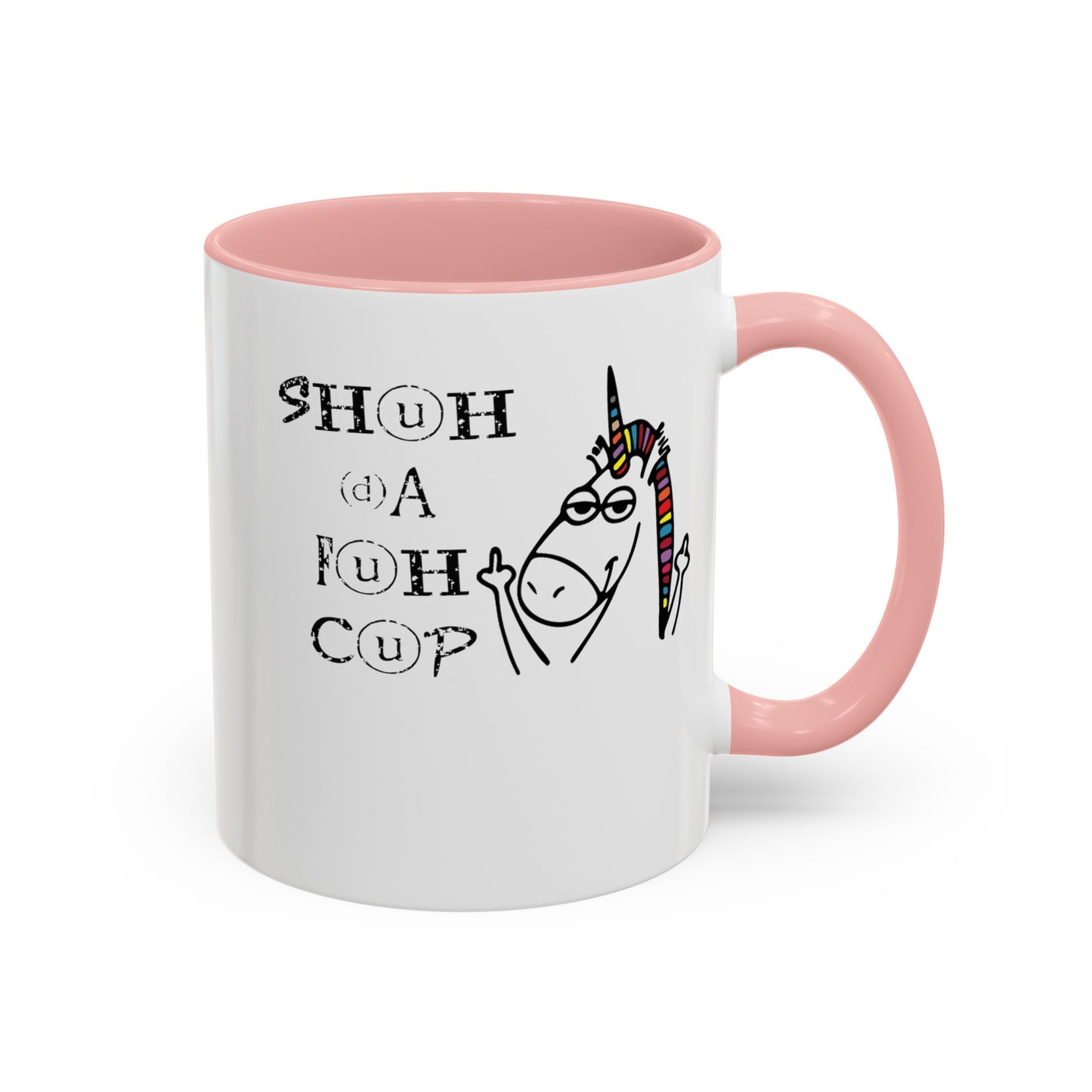 Shuhdafuhcup-Accent Coffee Mug (11, 15oz)