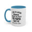 No Filter-Accent Coffee Mug (11, 15oz)