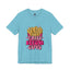 Fries Before Guys-Jersey Knit T-Shirt