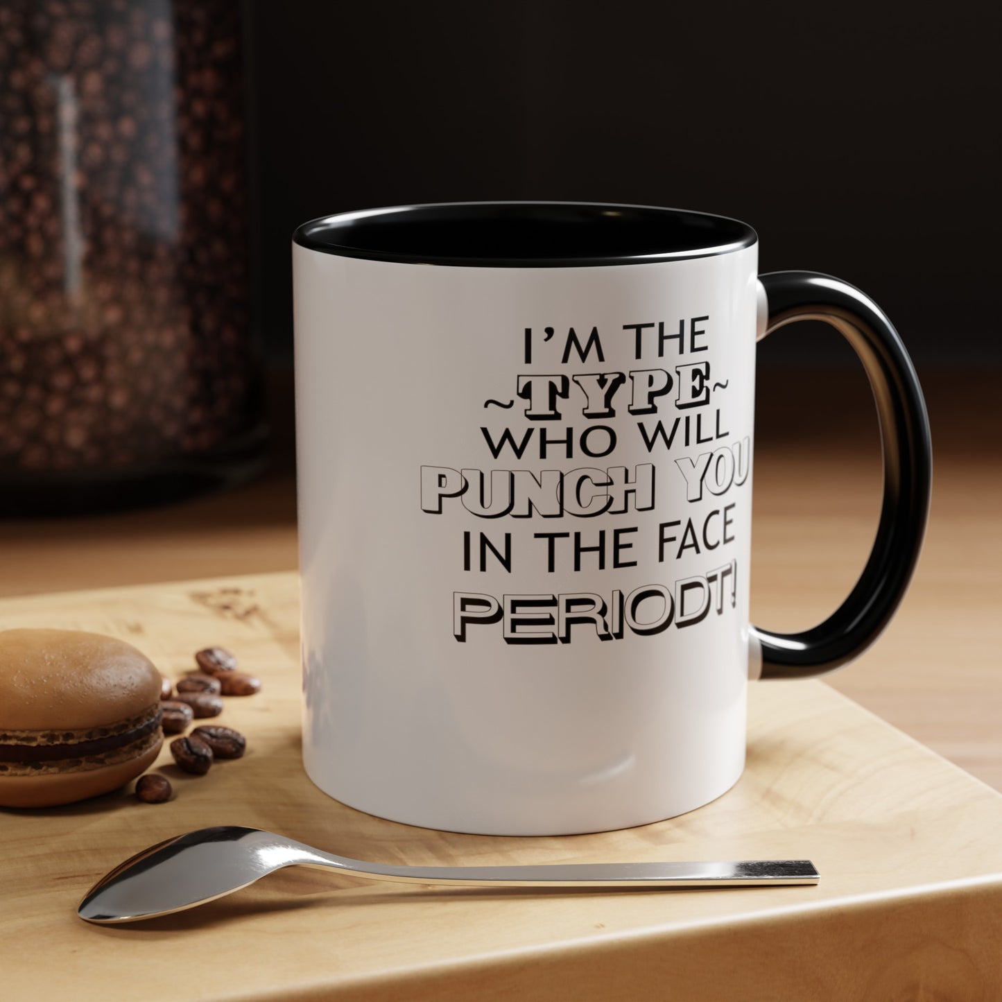Punch You-Accent Coffee Mug (11, 15oz)