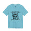 Gots To Be Kitten Me-Jersey Knit T-Shirt