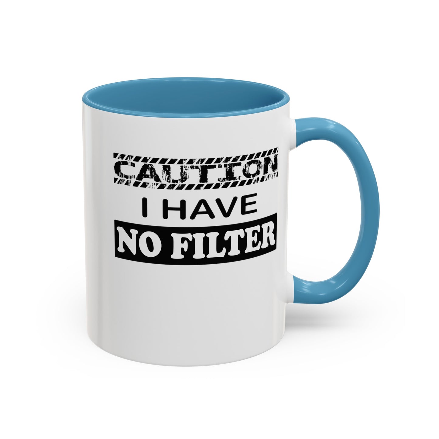 Caution-No Filter-Accent Coffee Mug (11, 15oz)