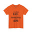 Black Is Dangerous-Heavy Cotton Classic Tee