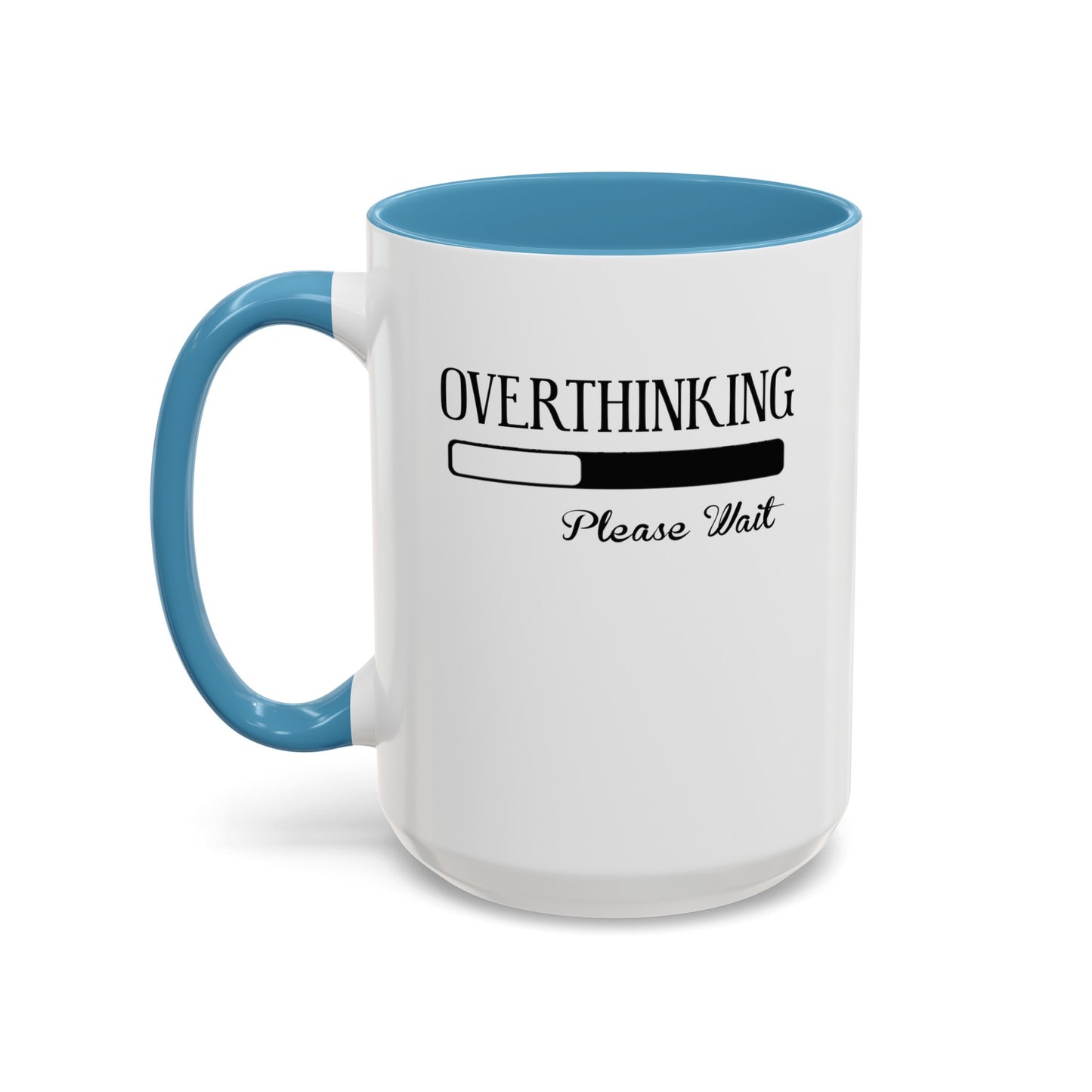 Overthinking-Accent Coffee Mug (11, 15oz)