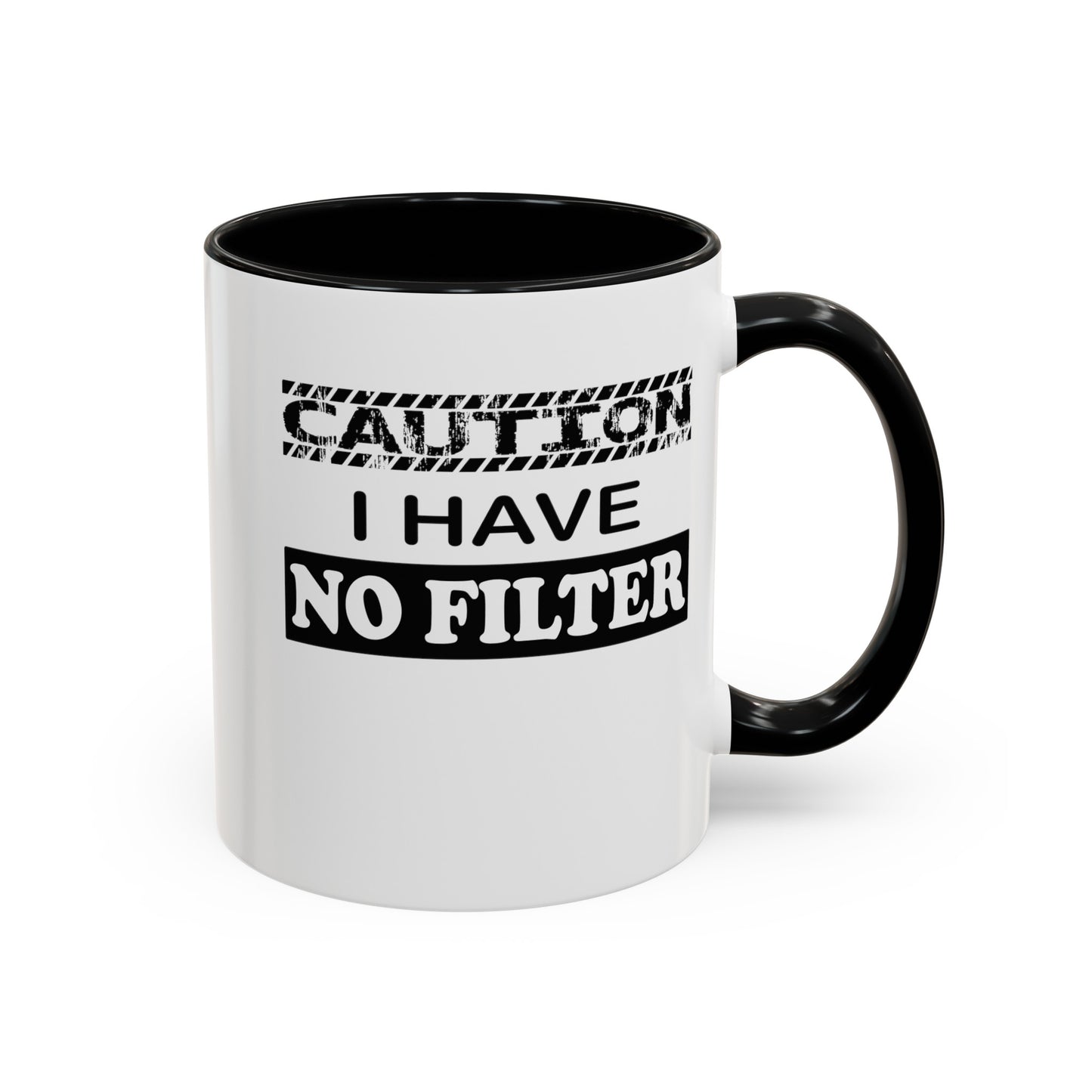 Caution-No Filter-Accent Coffee Mug (11, 15oz)