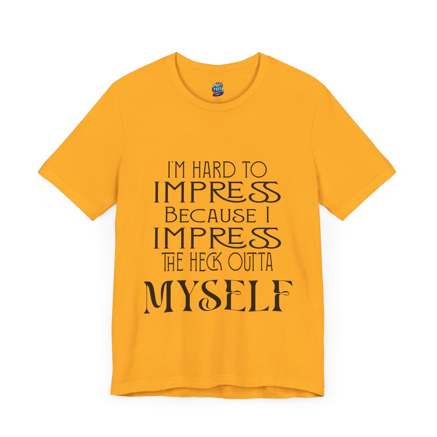 Hard to Impress-Jersey Knit T-Shirt