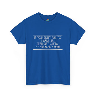 Marry Me-Heavy Cotton Classic Tee