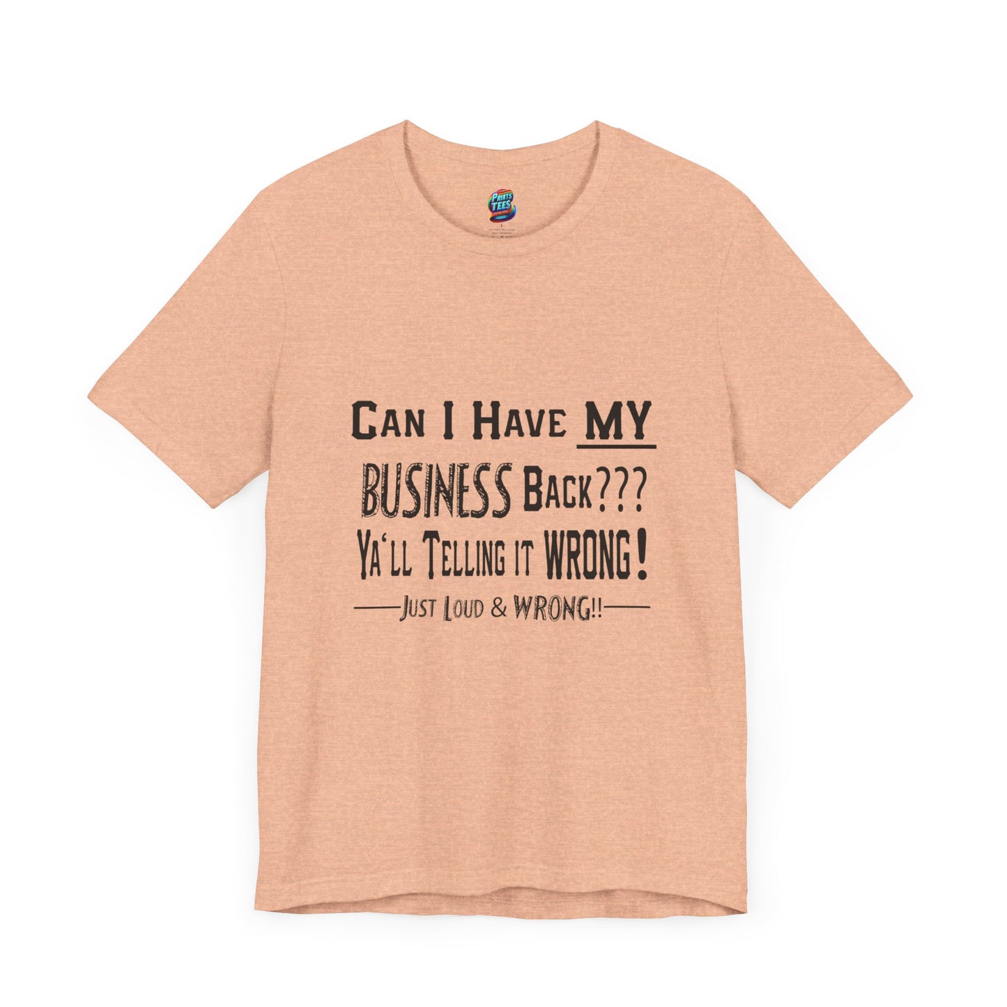 My Business-Jersey Short-Sleeve T-Shirt