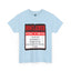 Interact at Own Risk-Heavy Cotton Classic Tee