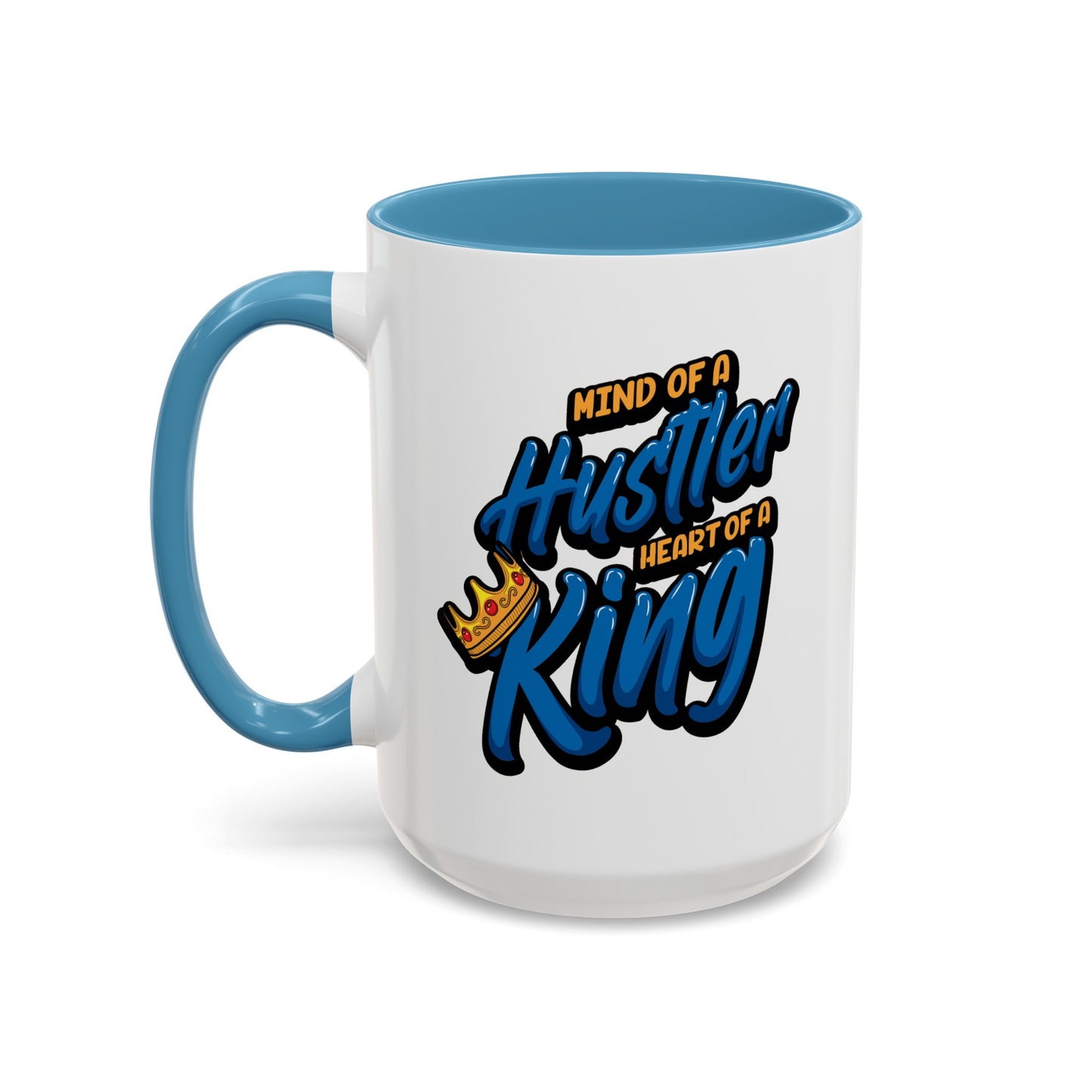 Mind of a Hustler-Accent Coffee Mug (11, 15oz)