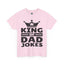 King of Dad Jokes-Heavy Cotton Classic Tee