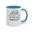 Punch You-Accent Coffee Mug (11, 15oz)