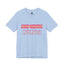 Good Morning Gorgeous-Jersey Knit T-Shirt