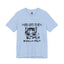 Gots To Be Kitten Me-Jersey Knit T-Shirt