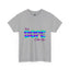 Sis Is Dope-Heavy Cotton Classic Tee