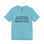 My Mouth Has No Filter-Jersey Knit T-Shirt