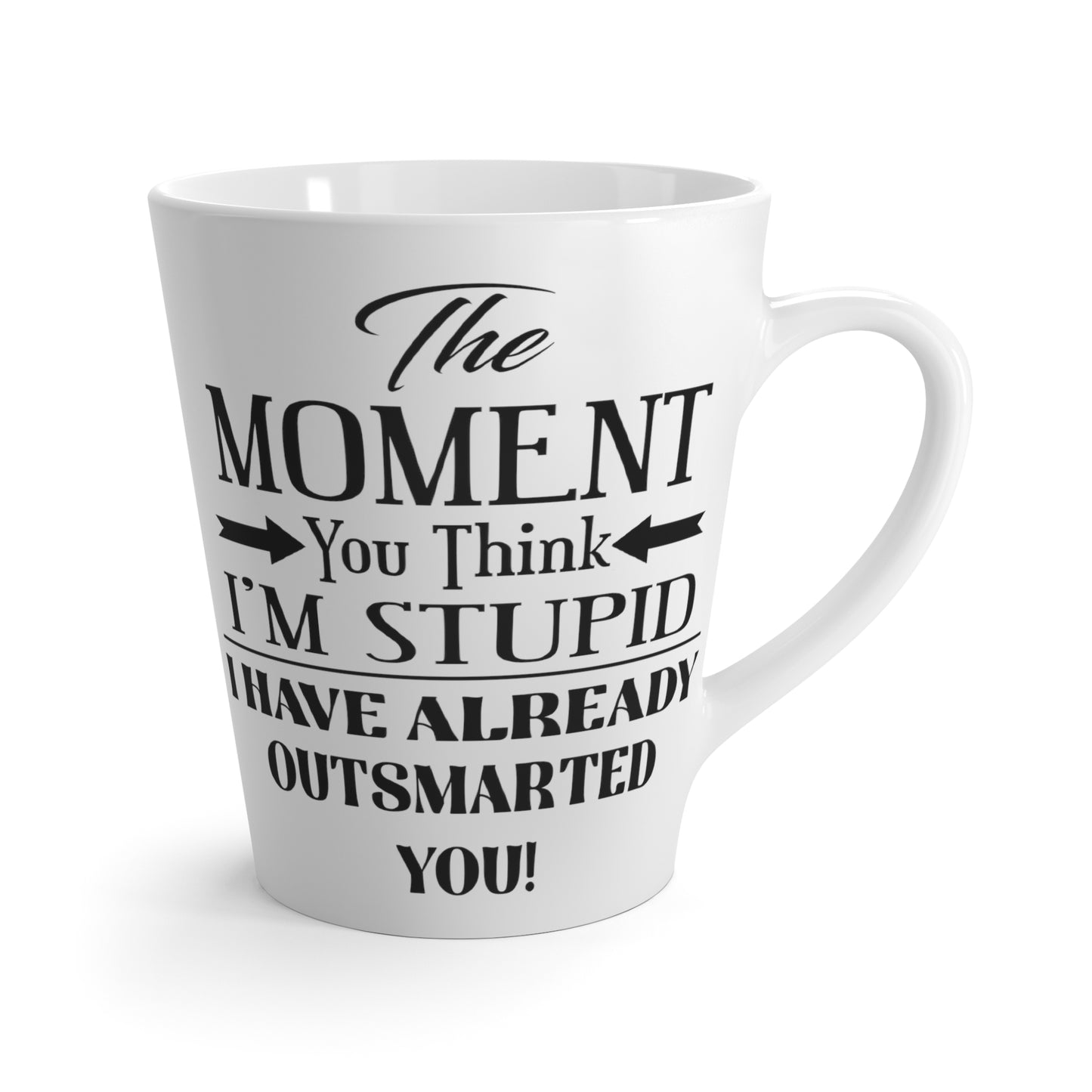 Outsmarted-Latte Mug, 12oz