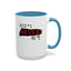 Never #2-Accent Coffee Mug (11, 15oz)