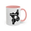 Be Stronger-Accent Coffee Mug (11, 15oz)