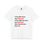 They Don't Know-Jersey Knit T-Shirt