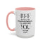 Disappointments-Accent Coffee Mug (11, 15oz)