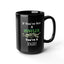 Hustler-Black Mug (11oz, 15oz)