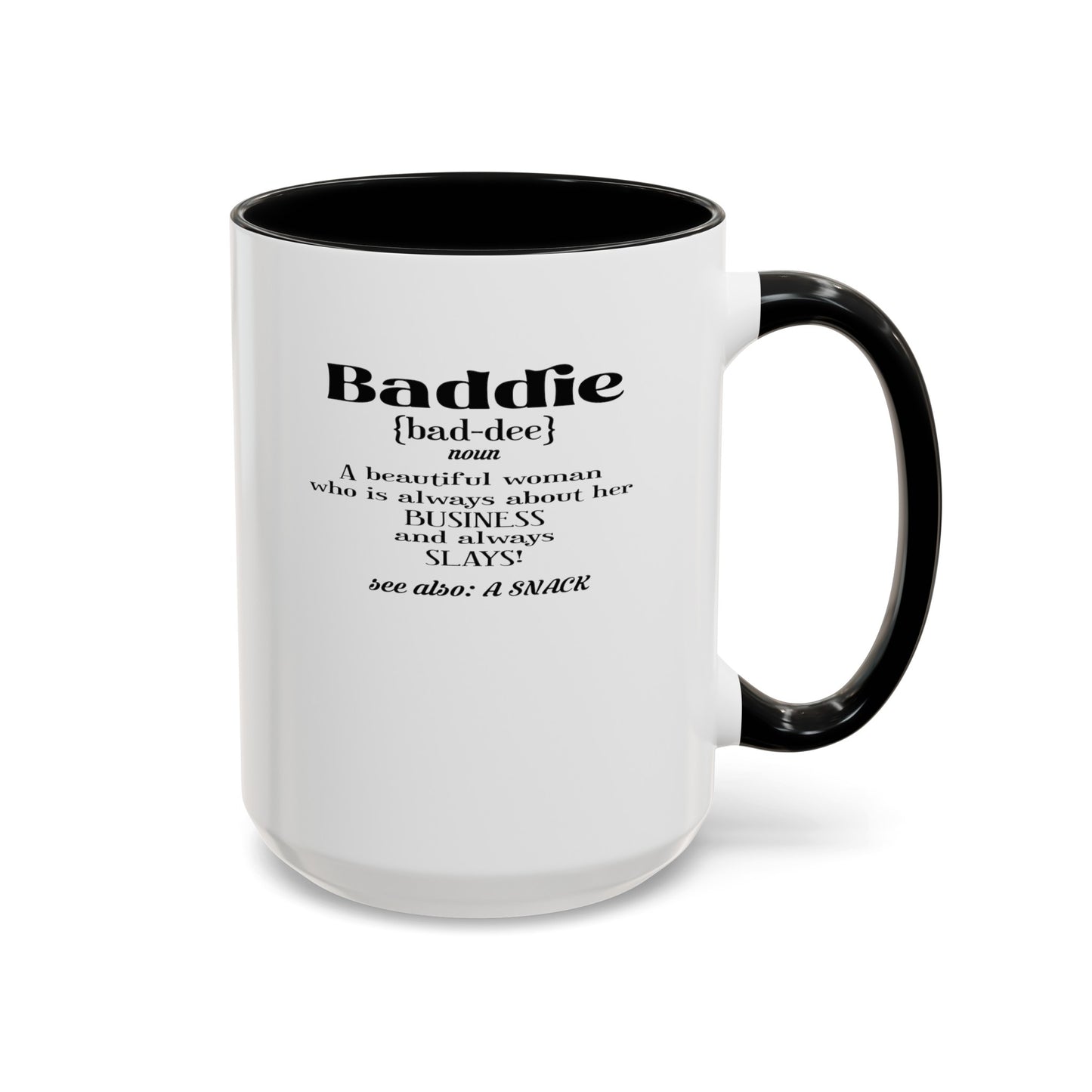 Baddie Definition-Accent Coffee Mug (11, 15oz)