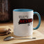 Never #2-Accent Coffee Mug (11, 15oz)