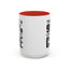 I Don't Care-Accent Coffee Mug (11, 15oz)