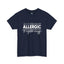 Allergic to Negative Energy Trio-Heavy Cotton Classic Tee