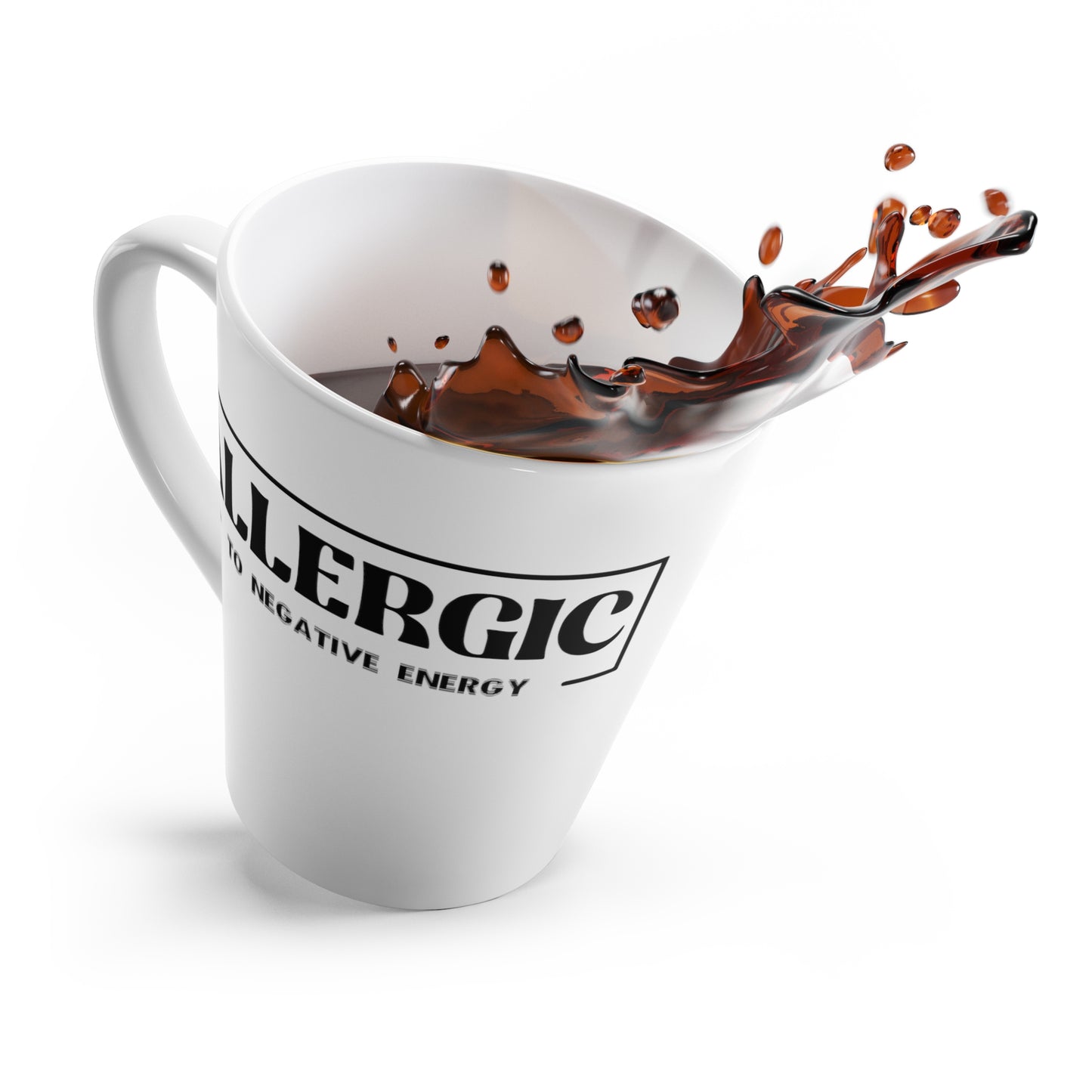 Allergic to Negative Energy-Latte Mug, 12oz